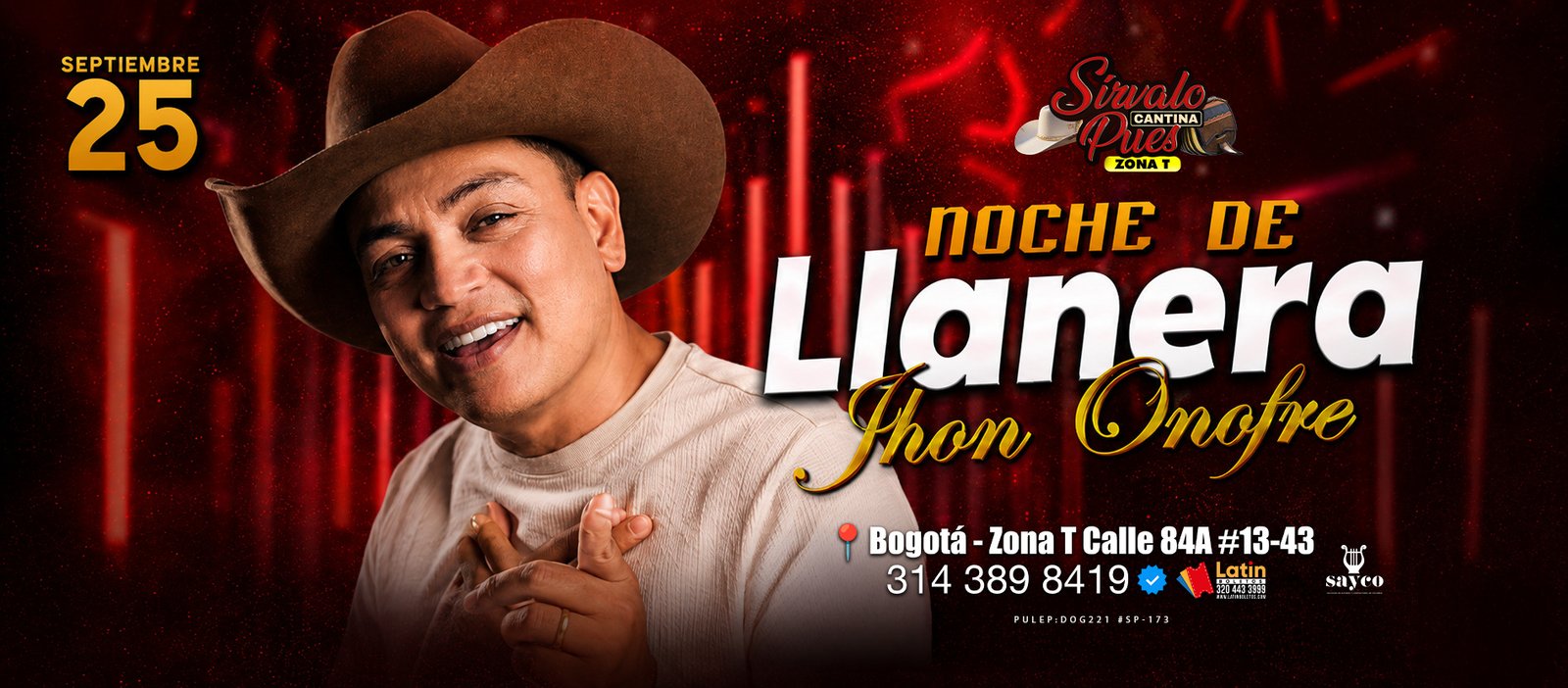 Jhon Onofre &mdash; Noche de Llanera en S&iacute;rvalo Pues Cantina Zona T, Bogot&aacute; &mdash; 25 de septiembre 2026