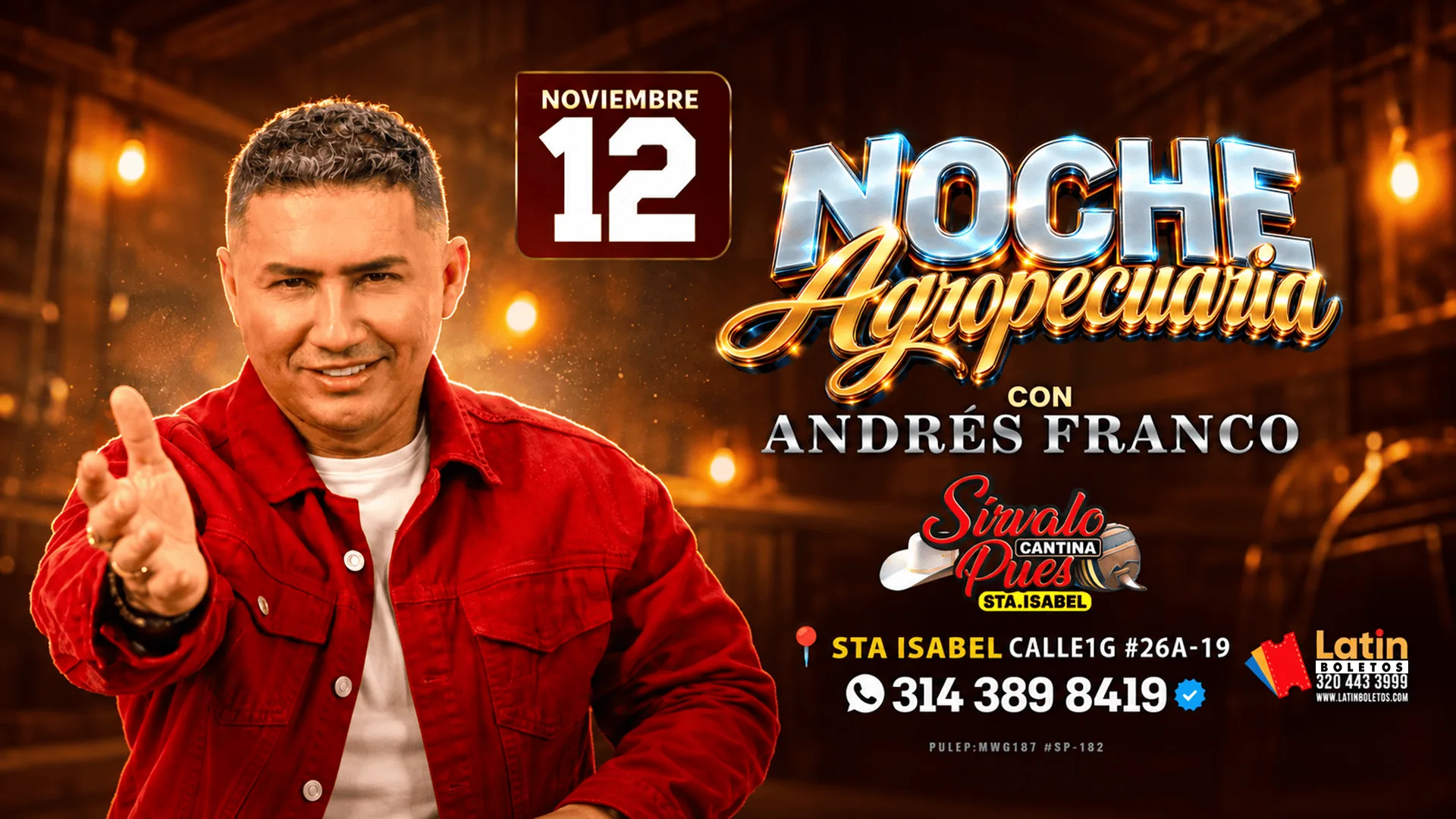 Noche Agropecuaria con Andrés Franco en Sírvalo Pues Cantina Santa Isabel, Bogotá — 12 de noviembre 2026